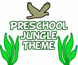 Preschool jungle theme lesson plans about wild animals for the classroom.