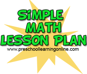 Simple preschool math lesson plan activities for kids.