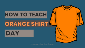 teach orange shirt day to kids